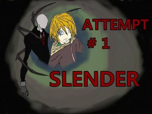 slender attempt 1.jpg