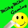 MilkyMike Gaming