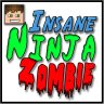 Insane Ninja Zombie