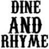 dineANDrhyme