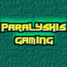 ParalyshisGaming