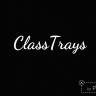 ClassTrays