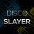 DiscoSlayer