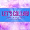 Let's Collab!.jpg Let's Collab!.jpg