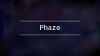 Phaze.png