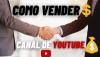 como vender canal de youtube (1).png