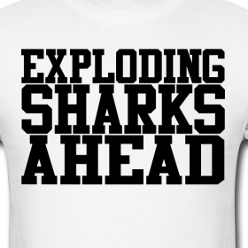 exploding-sharks-ahead-official-tee_design.png