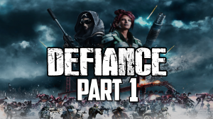 Defiance Thumbnail Part 1.png