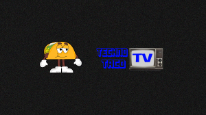 TechnoTacoTV banner.png