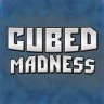 CubedMadness
