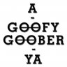 A-GOOFYGOOBER-YA