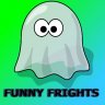 FUNNY FRIGHTS