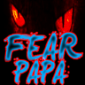 Fear Papa