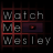 WatchMeWesley